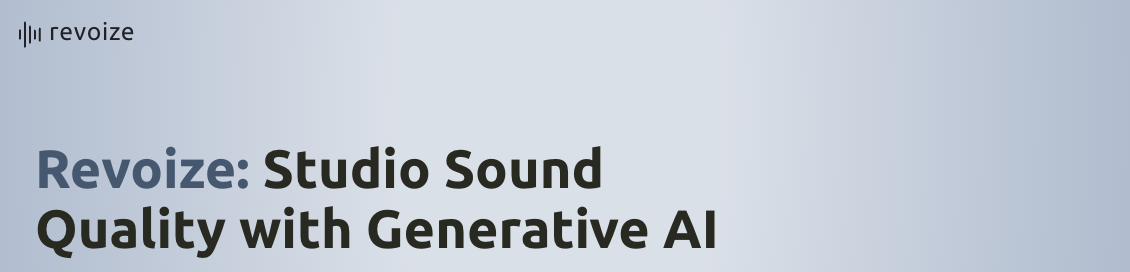 Studio Sound Quality with Generative AI