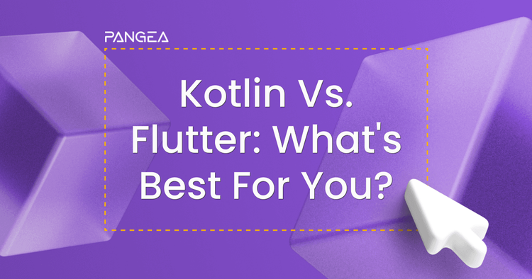 Choosing Kotlin vs Flutter for Your Next Application