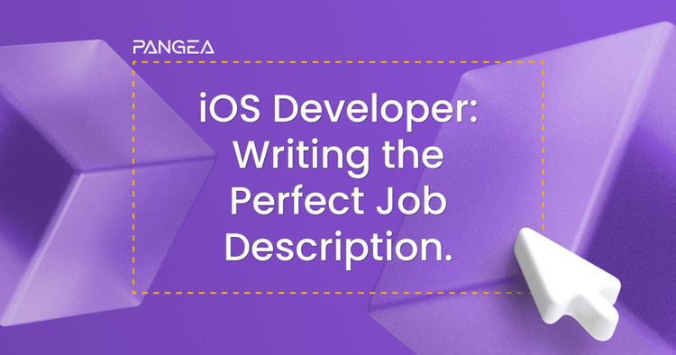 Writing the Perfect iOS Developer Job Description