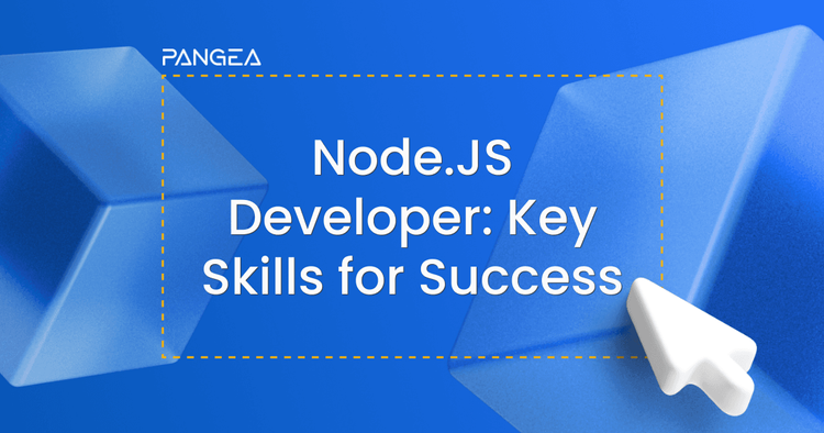 9 Node.js Developer Skills You Need to Succeed
