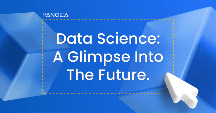 A Glimpse into The Future of Data Science