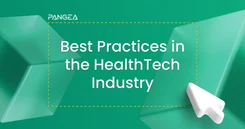 Driving Innovation in Healthtech: Essential Best Practices