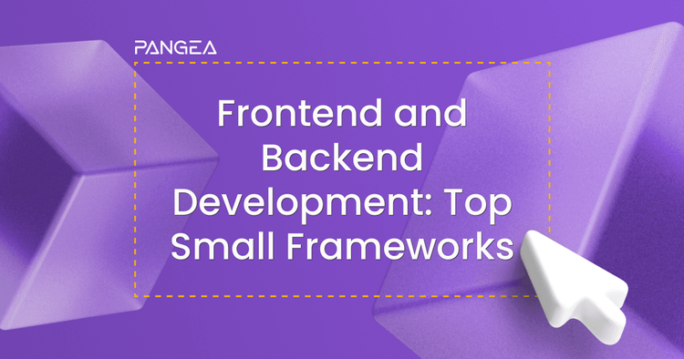 The Top Small Frameworks for Frontend and Backend Development