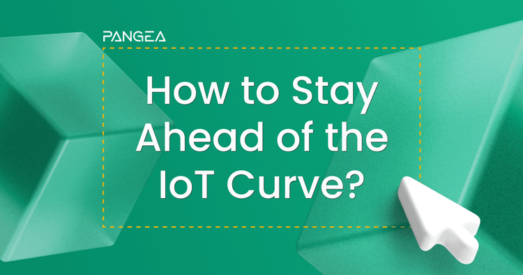 Make Your Business Stay Ahead with IoT (Internet of Things)